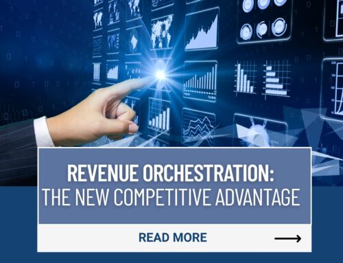 Revenue Orchestration: The New Competitive Advantage