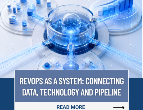 RevOps as a System: Connecting Data, Technology and Pipeline